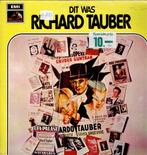 Vinyl, LP   /   Richard Tauber – Dit Was Richard Tauber, Overige formaten, Ophalen of Verzenden