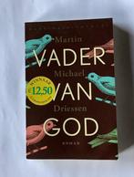 Martin Michael Driessen - Vader van God, Ophalen, Gelezen