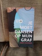 Je moet dansen op mijn graf      (Aidan Chambers), Boeken, Fictie, Ophalen of Verzenden, Aidan Chambers, Zo goed als nieuw