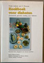 Kookboek voor diabeten. C. Provoost, Boeken, Kookboeken, Ophalen of Verzenden, Zo goed als nieuw