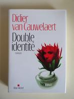 Double identité. Didier Van Cauwelaert, Europe autre, Utilisé, Enlèvement ou Envoi, Didier van Cauwelaert