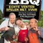BBQ echte venten spelen met vuur Curd Velge, Ophalen of Verzenden, Zo goed als nieuw