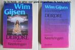 132 - Deirdre 1e boek Keerlingen - Wim Gijsen, Livres, Science-fiction, Comme neuf, Wim Gijsen, Envoi