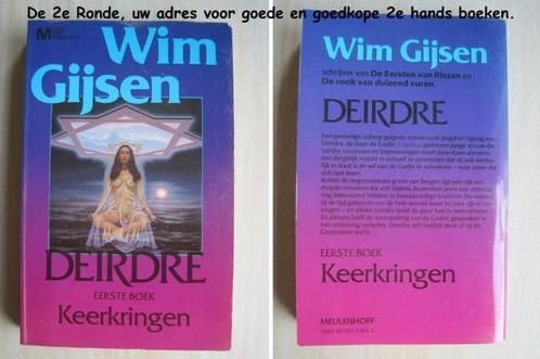 132 - Deirdre 1e boek Keerlingen - Wim Gijsen, Livres, Science-fiction, Comme neuf, Envoi