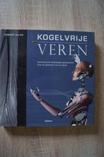 Kogelvrije veren - technologie geïnspireerd door de natuur, Livres, Technique, Comme neuf, Autres sujets/thèmes, Robert Allen