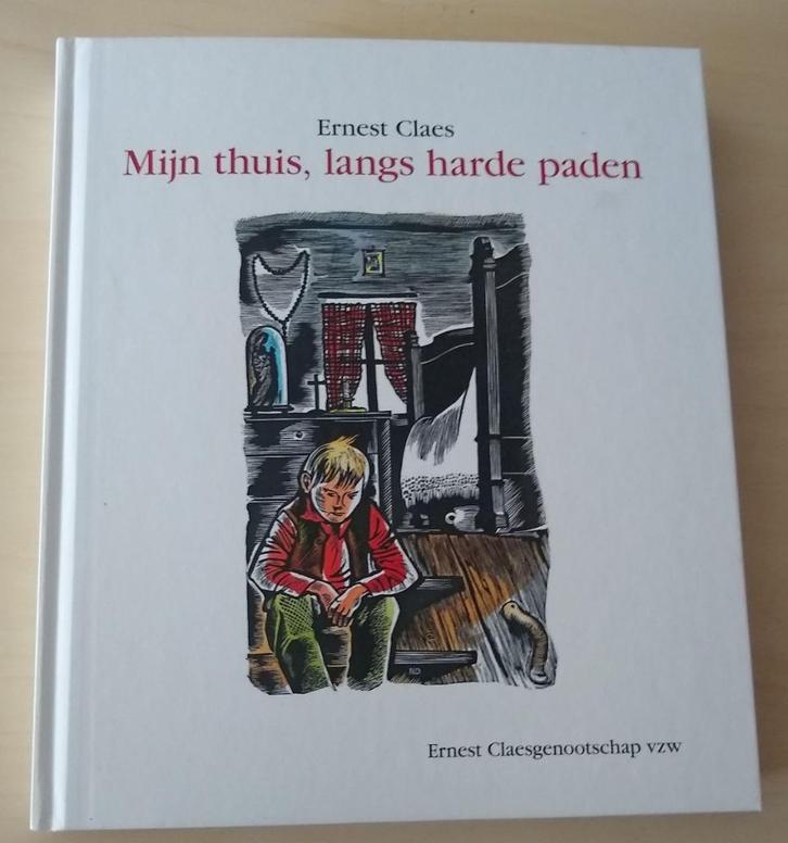 Ernest Claes - Mijn thuis, langs harde paden, Boeken, Literatuur, Nieuw, Ophalen of Verzenden