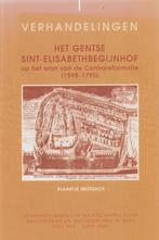 Het Gentse Sint-Elisabethbegijnhof - Klaartje Mestdach, Ophalen of Verzenden, Zo goed als nieuw, 17e en 18e eeuw, Klaartje Mestdach