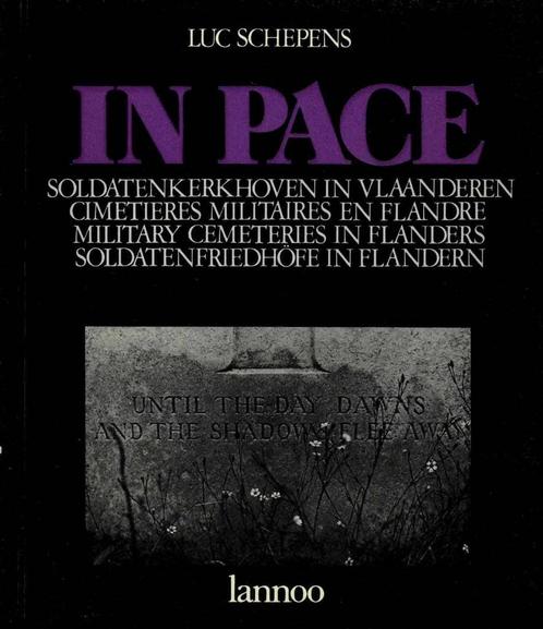 In Pace - Soldatenkerkhoven in Vlaanderen, Boeken, Oorlog en Militair, Gelezen, Ophalen of Verzenden