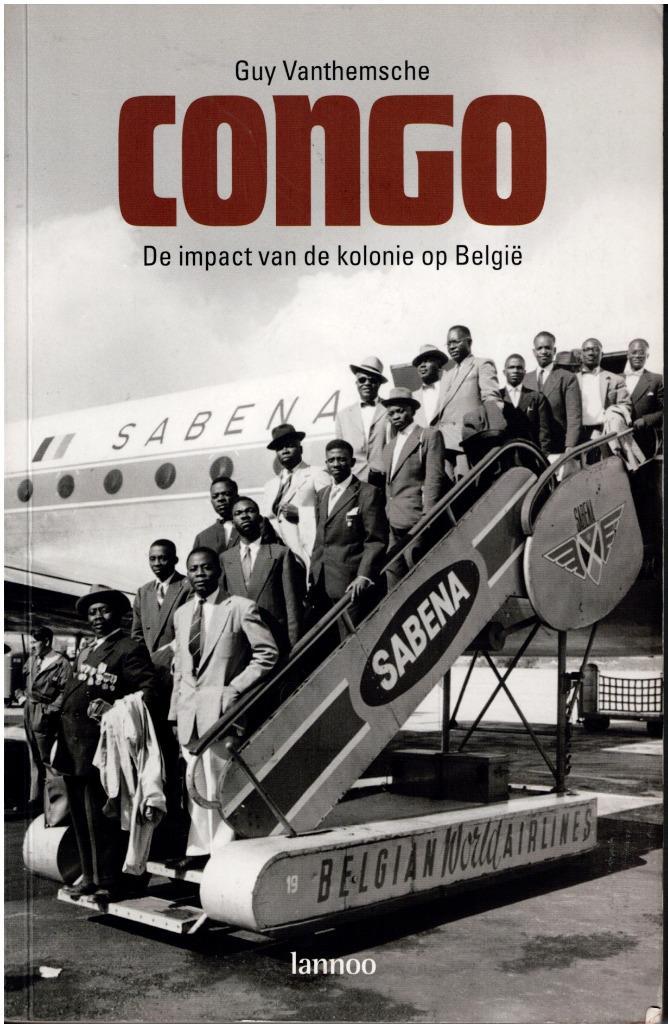 Congo, De impact van de kolonie op België, Boeken, Geschiedenis | Wereld, Zo goed als nieuw, Afrika, 20e eeuw of later, Ophalen of Verzenden