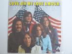 Anarchic System Love, Oh My Love Amour 7" 1974, Cd's en Dvd's, Pop, Gebruikt, Ophalen of Verzenden, 7 inch