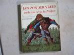 Boek Jan Zonder Vrees en de rovers van het Vrijbos, Ophalen, Gelezen