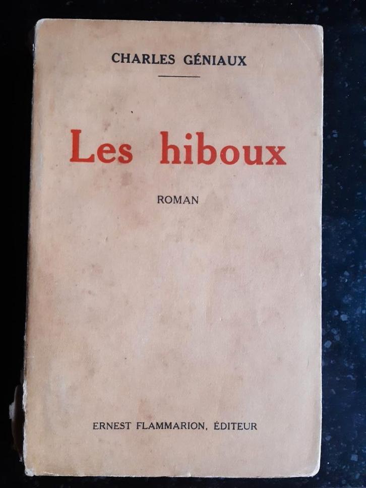 Charles Geniaux - Les Hiboux, Livres, Romans, Utilisé, Enlèvement