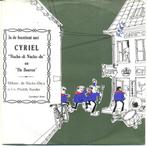 Singel Cyriel, Ophalen of Verzenden