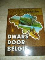 boek Dwars door België, J.  Van Memoortere, Enlèvement, Comme neuf, Julien Van Remoortere