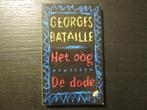 Georges Bataille  -Het oog & De dode- Novellen, Boeken, Ophalen of Verzenden