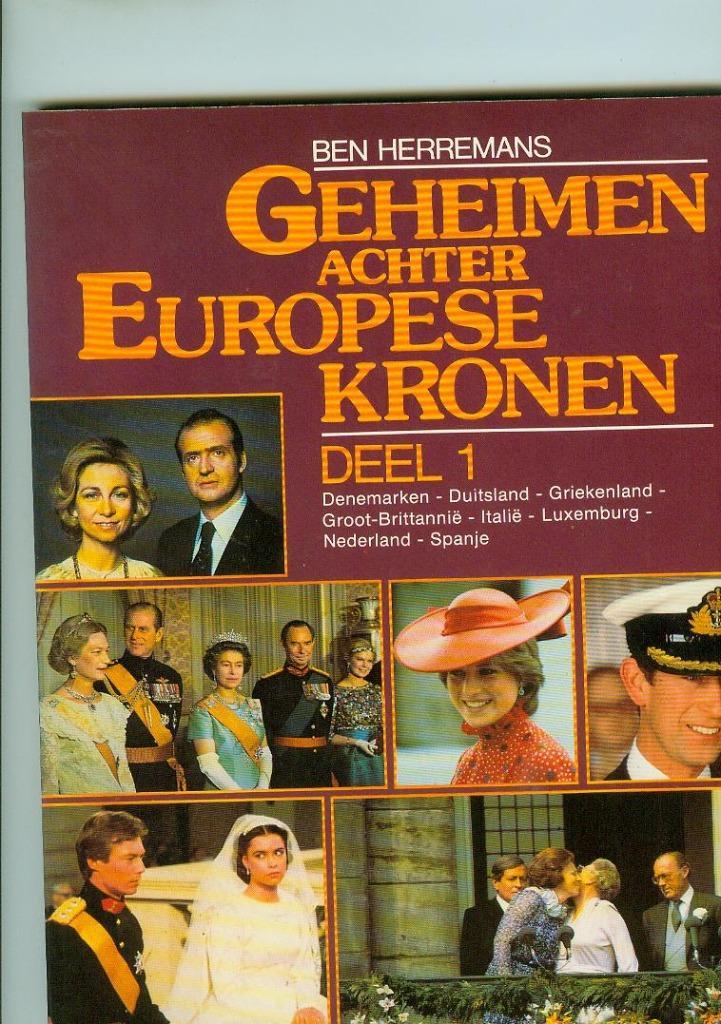 Geheimen achter de Europese kronen deel1 ben herremans, Verzamelen, Koningshuis en Royalty, Zo goed als nieuw, Ophalen of Verzenden