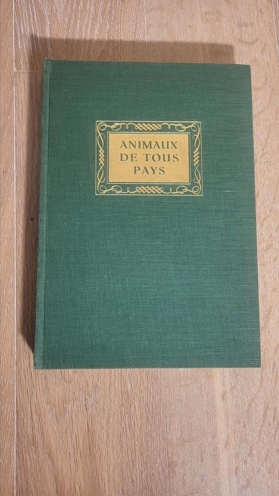 Boek Dieren uit alle landen — Volume III — Editions Artis, 1, Antiek en Kunst, Antiek | Boeken en Manuscripten, Ophalen of Verzenden