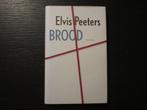 Brood   -Elvis Peeters-, Boeken, Ophalen of Verzenden