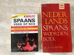 Woordenboek Nederlands-Spaans - Spaans voor op Reis (nr4338), Livres, Dictionnaires, Enlèvement ou Envoi, Comme neuf, Espagnol