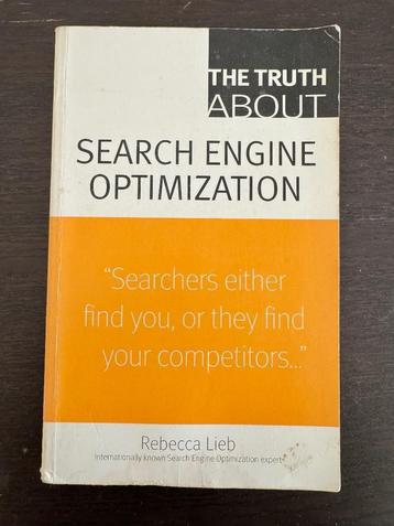 The Truth About Search Engine Optimization 1st Edition by Re beschikbaar voor biedingen