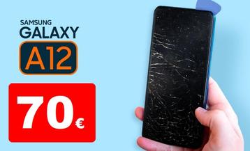 Réparation écran Samsung Galaxy A12 pas cher à 70€ Garantie