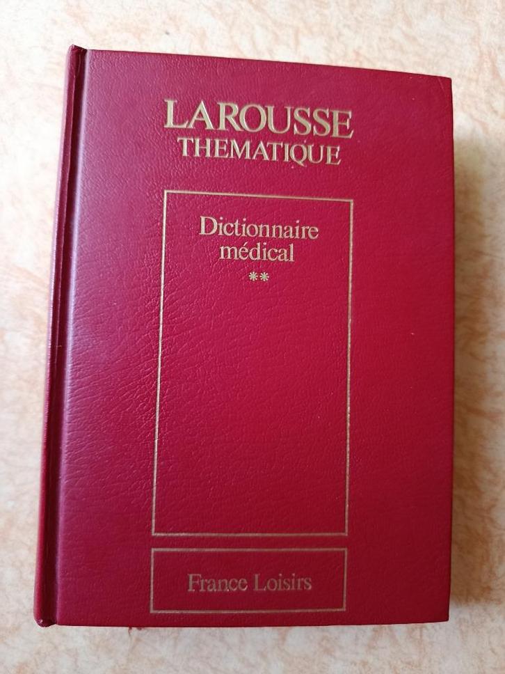 Larousse thématique : Dictionnaire médical, tome 2, Domart A, Boeken, Studieboeken en Cursussen, Zo goed als nieuw, Niet van toepassing