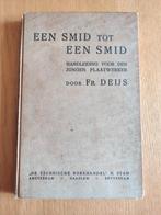 SMEDEN - een smid tot een smid, Ophalen of Verzenden, Gebruikt, Overige typen