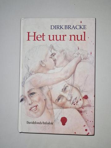 Dirk Bracke - L'heure zéro, Enlèvement ou Envoi, Utilisé, Dirk Bracke