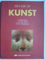 5. Een kijk op kunst. Debersaques Van den broeck Van Haesebr, Boeken, Gelezen, ASO, Verzenden, Geschiedenis