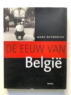 De eeuw van België - Marc Reynebeau, Ophalen of Verzenden