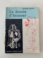 Michel Ragon. Le Dessin d'humour : Histoire de la caricature, Gelezen, Ophalen of Verzenden
