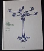 HENRY VAN DE VELDE. Passie, functie, schoonheid 1863 - 1957, Boeken, Ophalen of Verzenden, Sabine Walter; Werner Adriaenssens; Thomas Fohl