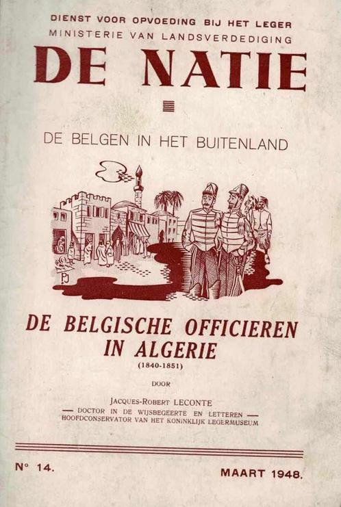 De Belgische officieren in Algerië. 1840-1851, Livres, Guerre & Militaire, Utilisé, Enlèvement ou Envoi