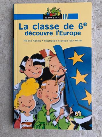 La classe de 6e découvre l’Europe d’Hélène Kérillis beschikbaar voor biedingen