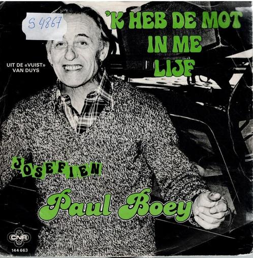 Vinyl, 7"   /   Paul Boey – 'k Heb De Mot In Me Lijf, CD & DVD, Vinyles | Autres Vinyles, Autres formats, Enlèvement ou Envoi