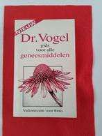 Dr. Vogel gids voor alle geneesmiddelen, Dr. Vogel, Zo goed als nieuw, Overige typen, Ophalen of Verzenden