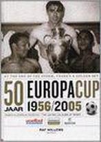 50 jaar Europacup 1956/2005 Raf Willems 231 blz, Boeken, Ophalen of Verzenden, Zo goed als nieuw