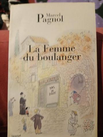 Marcel Pagnol la femme du boulanger, Livres, Enlèvement, Comme neuf, Marcel Pagnol, Europe autre