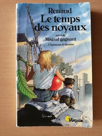 Le Temps des noyaux et Mistral gagnant: Chansons et dessins beschikbaar voor biedingen