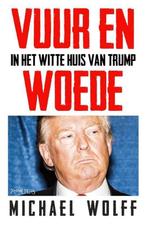 Te Koop Boek VUUR EN WOEDE Michael Wolff, Verzenden, Zo goed als nieuw, Michael Wolff, Politiek en Staatkunde