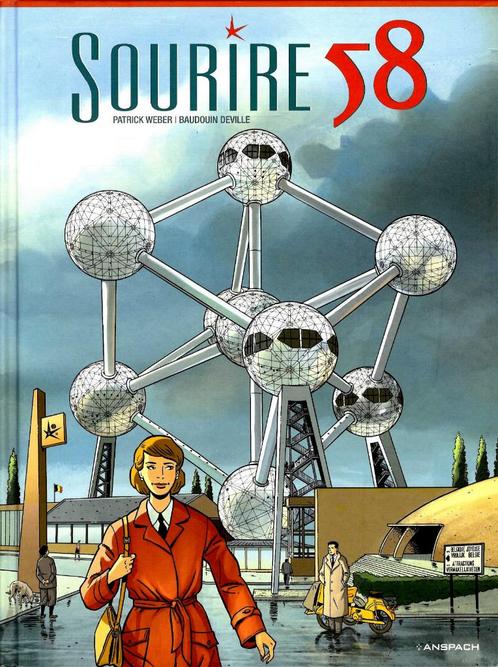 BD Belge Atomium 1958 SOURIRE 58 Anspach EO 2018 Etat NEUF, Boeken, Stripverhalen, Zo goed als nieuw, Eén stripboek, Ophalen of Verzenden
