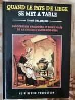 Quand le Pays de Liège se met à table - Noir Dessin Prod., Boeken, Ophalen of Verzenden