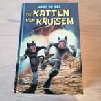 De katten van Kruisem van Marc de Bel, Livres, Livres pour enfants | Jeunesse | 10 à 12 ans, Comme neuf, Enlèvement