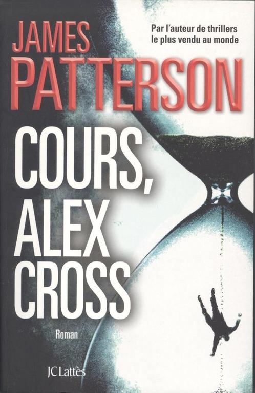 COURS, ALEX CROSS, Boeken, Thrillers, Zo goed als nieuw, België, Ophalen
