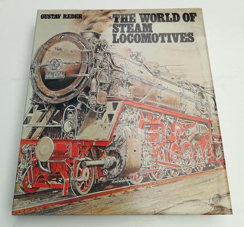 The world of steam locomotives (Gustav Reder), Livres, Transport, Comme neuf, Train, Enlèvement ou Envoi