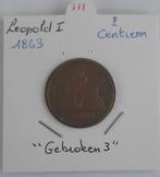 Léopold I - 2 cents 1863 Brisé (3) En très bon état, Timbres & Monnaies, Envoi