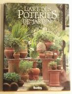 L'art des poteries de jardin / Elisabeth de Lestrieux & Kees, Boeken, Ophalen of Verzenden