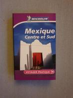Guide Michelin Mexique Centre et Sud, Boeken, Reisgidsen, Ophalen of Verzenden, Nieuw, Michelin