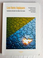 Brunehilde Ammann - Les liens logiques, Ophalen of Verzenden, Zo goed als nieuw, Brunehilde Ammann; Amaury De Sart; Laurence Swaelens; Griet T...