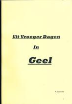 (g52) Uit vroeger dagen in Geel, Verzenden, Gelezen
